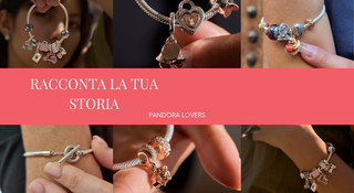 Componi il tuo bracciale Pandora: Step by Step